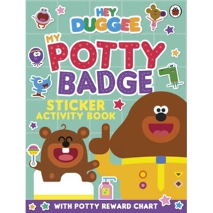 Hey Duggee: My Potty Badge Sticker Activity Book | Hey Duggee (ISBN: 9781405951463)
