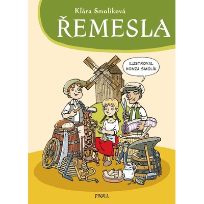 Řemesla - Smolíková Klára