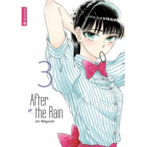 After the Rain 03 | Jun Mayuzuki (ISBN: 9783963581519)