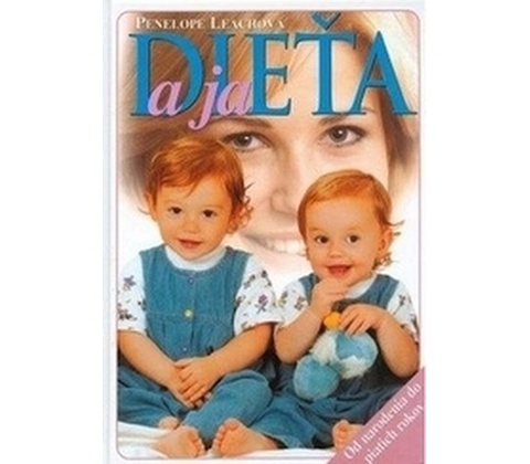 Dieťa a já