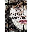 The Darkest Corners