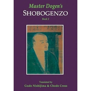 Master Dogen's Shobogenzo, Book 2 | Gudo Nishijima (ISBN: 9781419613166)