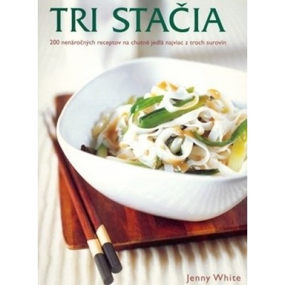 Tri stačia - Jenny White