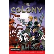 The Colony - T. Donbavand