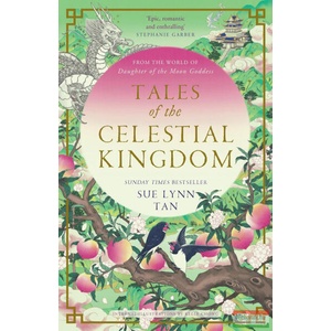 Tales of the Celestial Kingdom | Sue Lynn Tan (ISBN: 9780008640453)