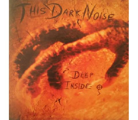 This Dark Noise - Deep Inside CD