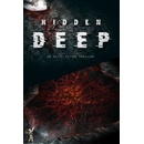 Hidden Deep