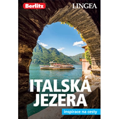 ITALSKÁ JEZERA A VERONA INSPIRACE NA CESTY BERLITZ