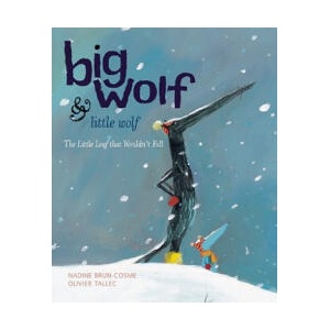 Big Wolf and Little Wolf | Nadine Brun-Cosme (ISBN: 9781592700882)