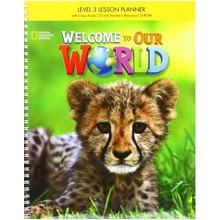 Welcome to Our World 3 Lesson Planner + Class Audio CD + TR CDROM