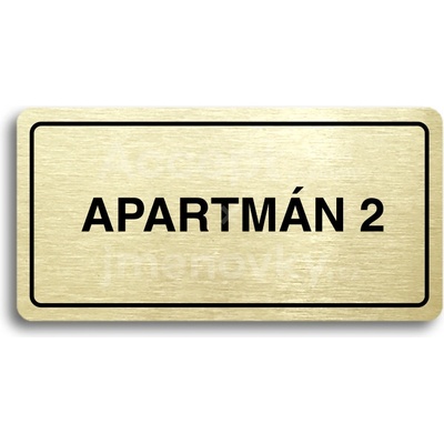 ACCEPT Piktogram APARTMÁN 2 - zlatá tabulka - černý tisk