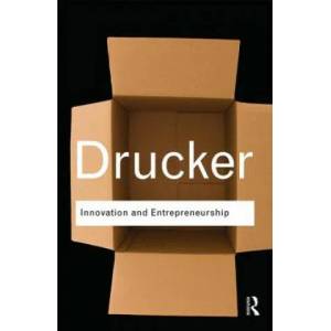 Innovation and Entrepreneurship | Drucker Peter. F (2014)