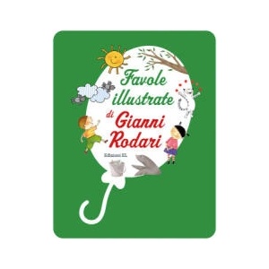 Favole illustrate di Gianni Rodari | Gianni Rodari (2023)