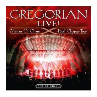 GREGORIAN - LIVE! MASTERS OF CHANT FINAL CHAPTER TOUR CD