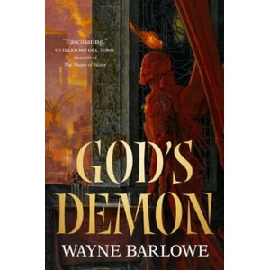 God's Demon | Wayne Barlowe (ISBN: 9781250206824)