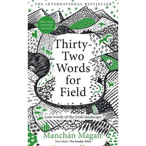 Thirty-Two Words for Field | Manchan Magan (2024)