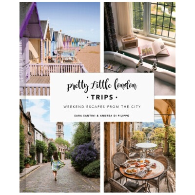 Pretty Little London: Trips - Andrea Di Filippo, Sara Santini