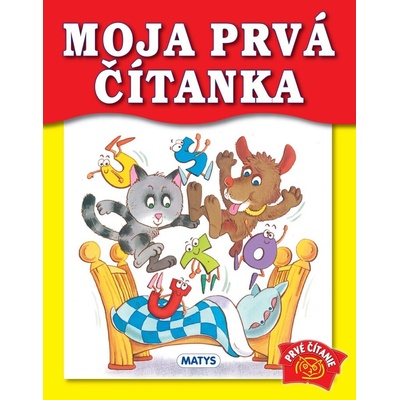 Moja prvá čítanka - Viera Dobiášová; Petr Dudek