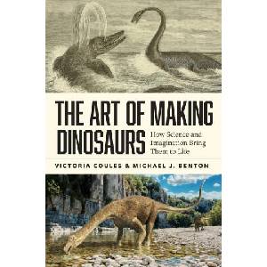 The Art of Making Dinosaurs (ISBN: 9780691270302)