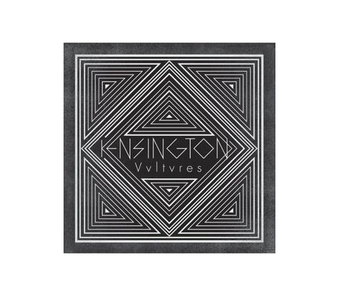Kensington - Vultures
