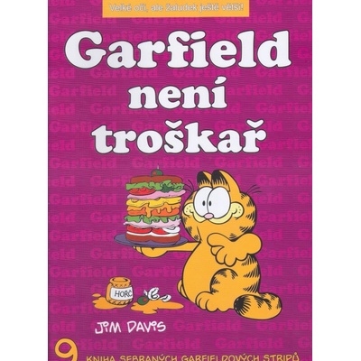 Garfield není troškař (č.9) - 2. vydání - Jim Davis