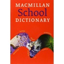 Macmillan School Dictionary