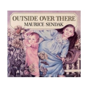 Outside Over There | Maurice Sendak (2002)