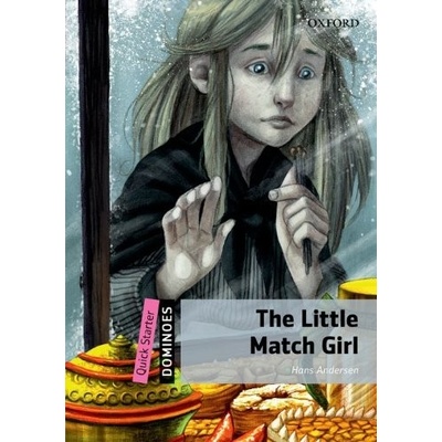 Dominoes Quick Starters Little Match Girl + MultiROM Bowler B. Parminter S.