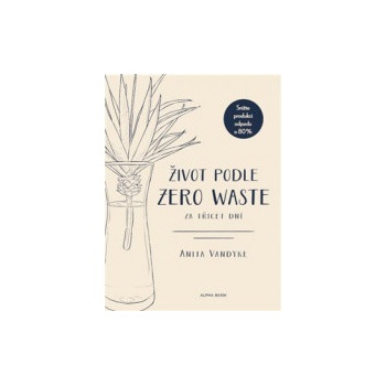 Život podle Zero Waste za třicet dní