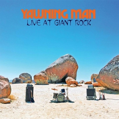 Yawning Man - Live At Giant Rock (Limited Edition) LP