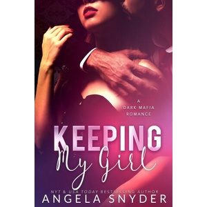 Keeping My Girl | Angela Snyder (2022)