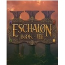 Eschalon Book 3