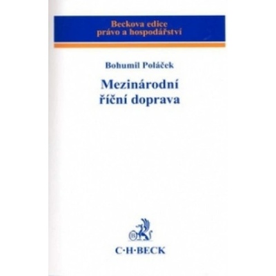 Mezinárodní říční doprava - Bohumil Poláček