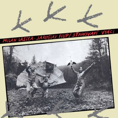 Lasica, Milan / Filip, Jaroslav: Sťahovaví vtáci LP