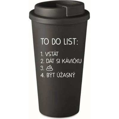 Giftela TO DO LIST BÝT ÚŽASNÝ černý termohrnek 475 ml