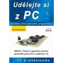 Udělejte si z PC 1. díl David Matoušek