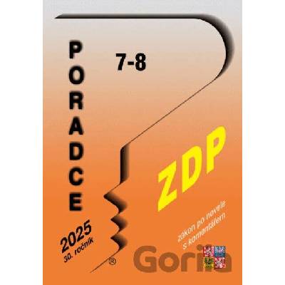 Poradce č. 7-8 / 2025 - Zákon o daních z příjmů po novele s komentářem - Poradce s.r.o.