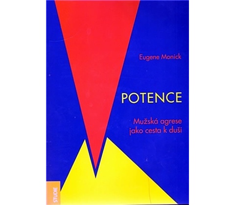 Potence - Eugene Monick