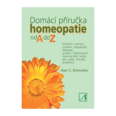Domácí příručka homeopatie od A do Z