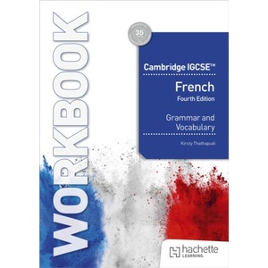 Cambridge IGCSE French Grammar and Vocabulary Workbook (ISBN: 9781036019747)