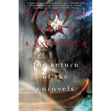 The Return of the Caravels Antunes Antnio LoboPaperback