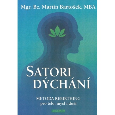 Léčebné SATORI dýchání - Martin Bartošek