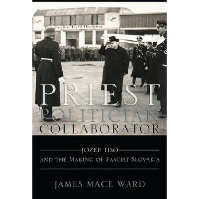 Priest, Politician, Collaborator | James Mace Ward