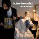 Kieslowski - Tiché lásky CD
