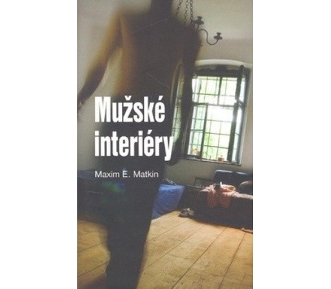 Mužské interiéry - Maxim E. Matkin