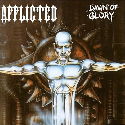 Afflicted - Dawn Of Glory Reissue 2023 LP