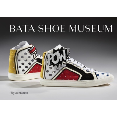 Bata Shoe Museum: A Guide to the Collection Semmelhack Elizabeth
