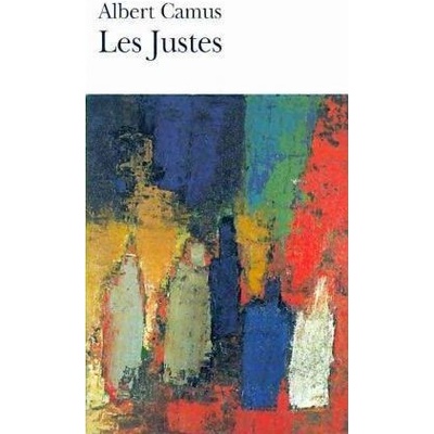 Les Justes - A. Camus