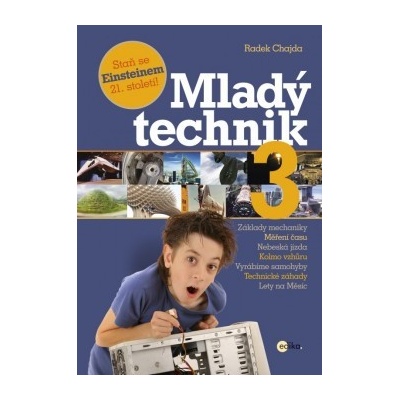 Mladý technik 3 - Radek Chajda