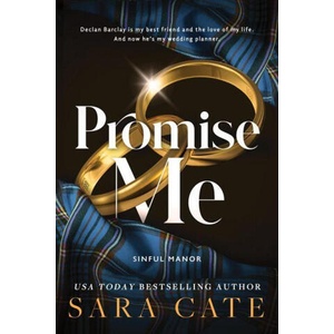 Promise Me | CATE SARA (ISBN: 9781464222528)